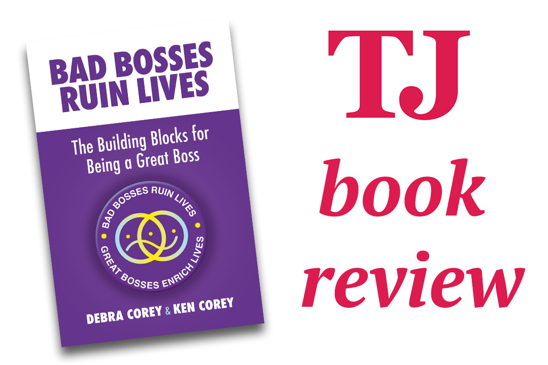 On the left a covber of the book "Bad Bosses Ruin Lives" and on the right the TJ logo and text saying book review