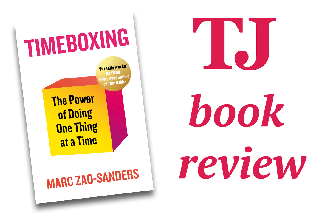 Picture of the book Timeboxing and text that read TJ book review