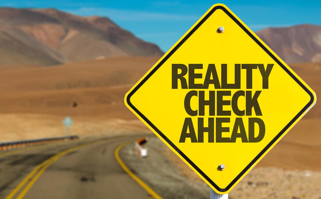 Reality Check Ahead sign on
