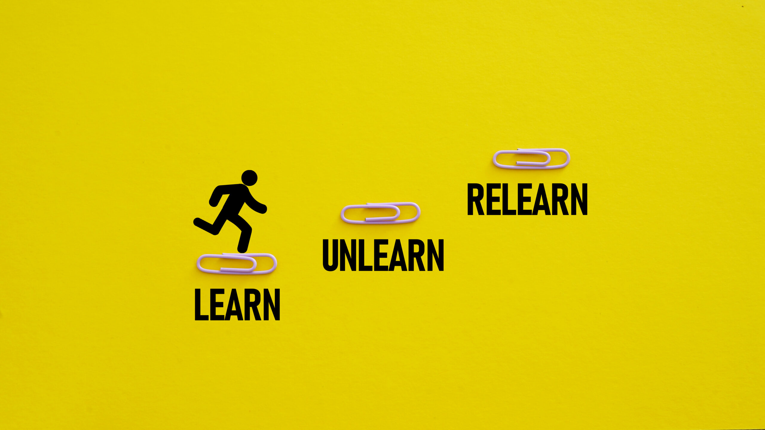 Learn Unlearn Relearn is shown as educational concept